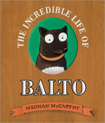 The Incredible Life of Balto