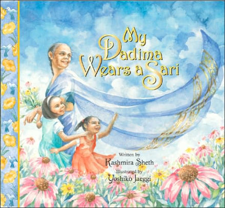 My Dadima Wears a Sari