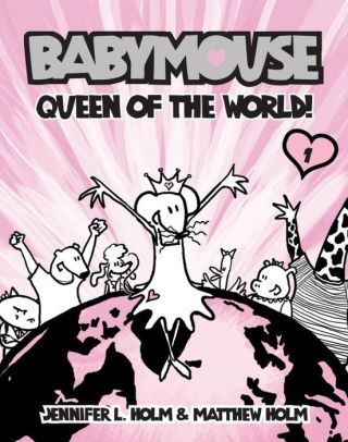 Babymouse: Queen of the World (Babymouse #1)