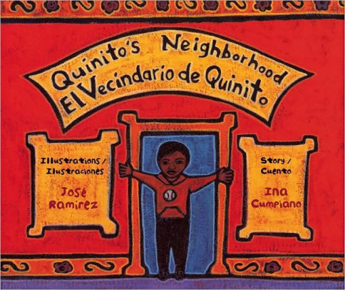Quinito's Neighborhood = El Vecindario de Quinito