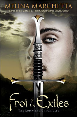 Froi of the Exiles (The Lumatere Chronicles)