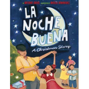 La Noche Buena: A Christmas Story