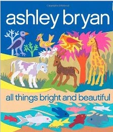 All Things Bright and Beautiful