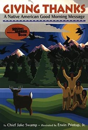 Giving Thanks: A Native American Good Morning Message