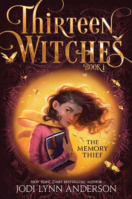The Memory Thief (Thirteen Witches, #1)