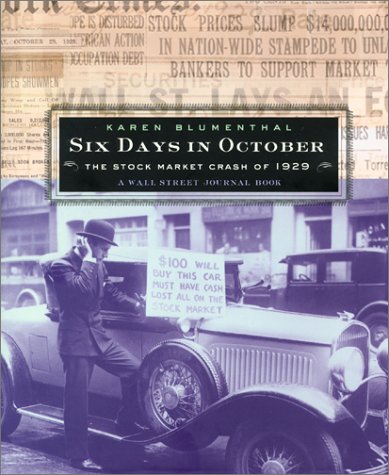 Six Days in October: The Stock Market Crash of 1929