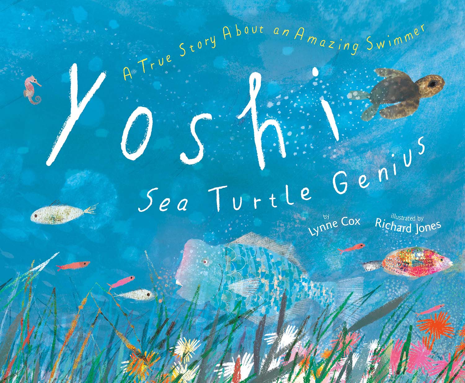 Yoshi, Sea Turtle Genius: A True Story About an Amazing Swimmer