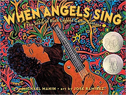 When Angels Sing: The Story of Rock Legend Carlos Santana
