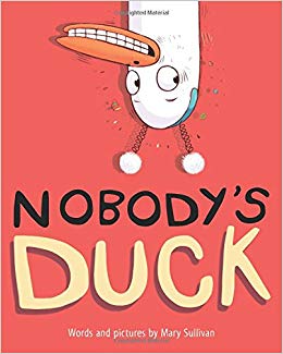 Nobody's Duck