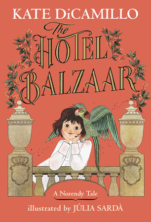 The Hotel Balzaar (A Norendy Tale, #2)