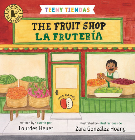 The Fruit Shop / La fruteria (Teeny Tiendas)