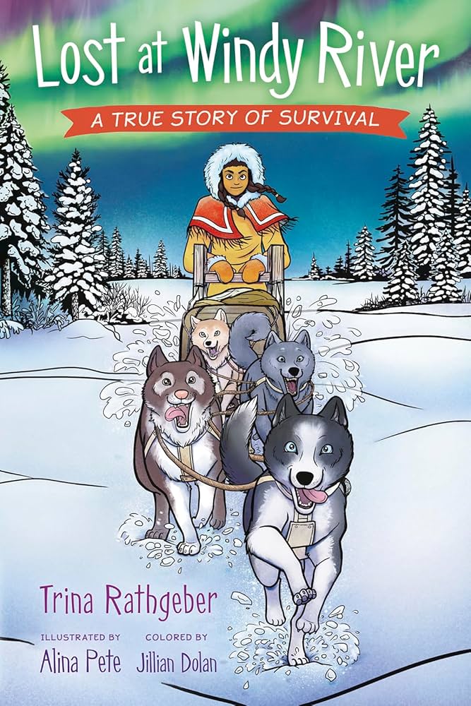 Lost at Windy River: A True Story of Survival