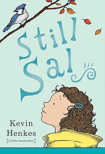 Still Sal (A Miller Family Story)