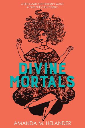 Divine Mortals (Divine Mortals, #1)