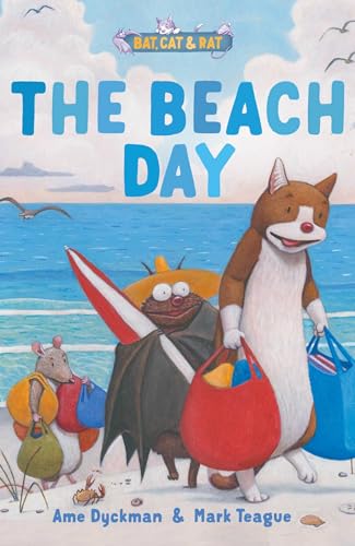 The Beach Day (Bat, Cat, & Rat, #3)