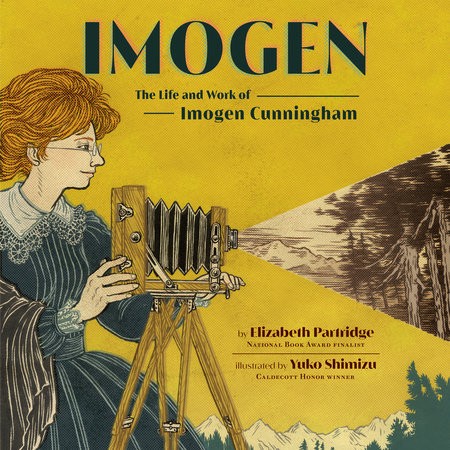 Imogen: The Life and Work of Imogen Cunningham