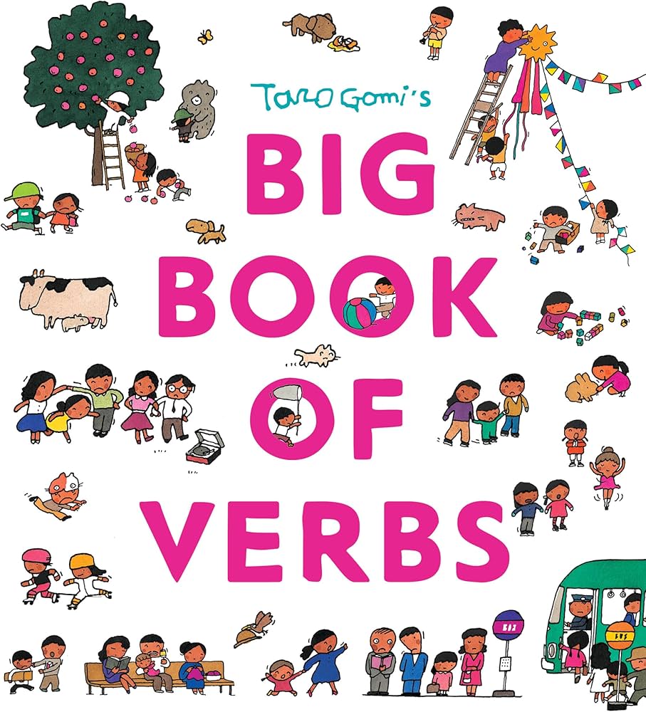 Taro Gomi's Big Book of Verbs