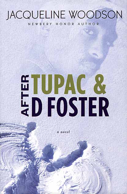 After Tupac & D Foster