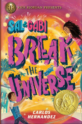 Sal & Gabi Break the Universe