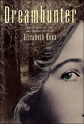 Dreamhunter (Dreamhunter Duet, #1)