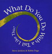 What Do You Do With a Tail Like This?