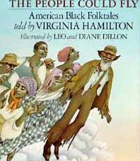 The People Could Fly: American Black Folktales