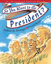 So You Want to Be President?
