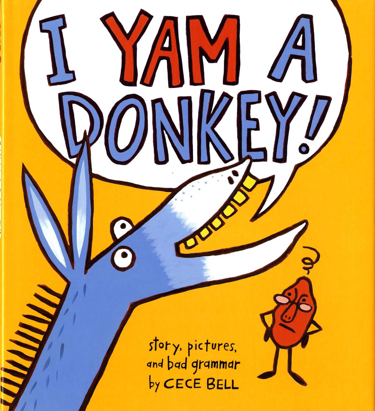 I Yam a Donkey!