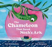 The Chameleon That Saved Noah's Ark